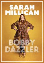 Watch Sarah Millican: Bobby Dazzler 9movies