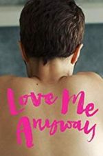 Watch Love Me Anyway 9movies