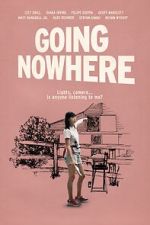 Watch Going Nowhere 9movies