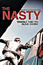 Watch The Nasty Terrible T-Kid 170 Julius Cavero 9movies
