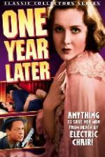 Watch One Year Later 9movies