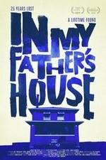 Watch In My Father's House 9movies