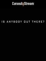 Watch Is Anybody Out There? 9movies