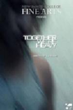 Watch Together Were Heavy 9movies