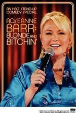 Watch Roseanne Barr: Blonde and Bitchin\' (TV Special 2006) 9movies