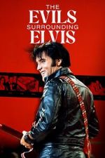 The Evils Surrounding Elvis 9movies