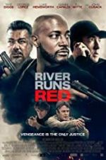 Watch River Runs Red 9movies