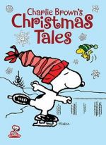 Watch Charlie Brown\'s Christmas Tales (TV Short 2002) 9movies