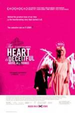 Watch The Heart Is Deceitful Above All Things 9movies