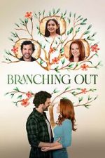 Watch Branching Out 9movies