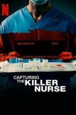 Watch Capturing the Killer Nurse 9movies