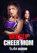 Watch Deadly Cheer Mom 9movies