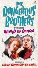 Watch Dangerous Brothers Present: World of Danger 9movies