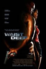 Watch Waist Deep 9movies