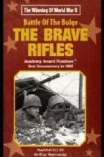 Watch The Battle of the Bulge... The Brave Rifles 9movies