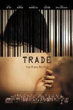 Watch Trade 9movies