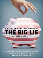 Watch The Big Lie: American Addict 2 9movies