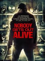 Watch Nobody Gets Out Alive 9movies