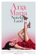 Watch Ana Maria in Novela Land 9movies