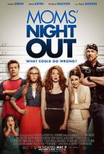 Watch Moms' Night Out 9movies
