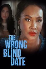 Watch The Wrong Blind Date 9movies