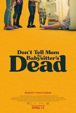 Watch Don't Tell Mom the Babysitter's Dead 9movies