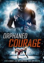 Watch Orphaned Courage (Short 2017) 9movies