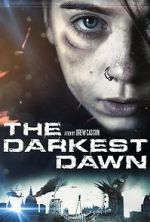 Watch The Darkest Dawn 9movies