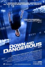 Watch Down and Dangerous 9movies