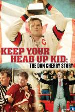 Watch Keep Your Head Up Kid The Don Cherry Story 9movies