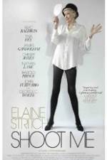 Watch Elaine Stritch: Shoot Me 9movies