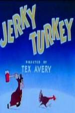 Watch Jerky Turkey 9movies