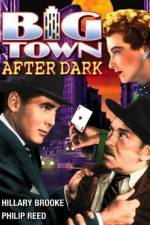 Watch Big Town After Dark 9movies