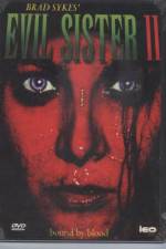 Watch Evil Sister 2 9movies