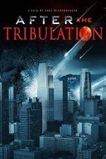 Watch After the Tribulation 9movies