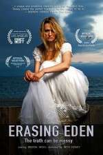 Watch Erasing Eden 9movies