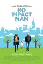 Watch No Impact Man The Documentary 9movies