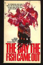 Watch The Day the Fish Came Out 9movies