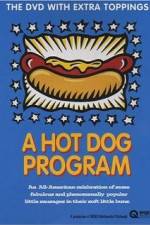 Watch A Hot Dog Program 9movies