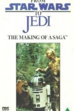 Watch From 'Star Wars' to 'Jedi' The Making of a Saga 9movies