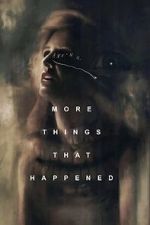 Watch More Things That Happened 9movies