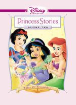 Watch Disney Princess Stories Volume Two: Tales of Friendship 9movies
