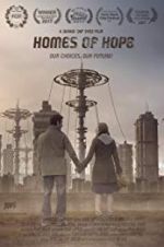Watch Homes of Hope 9movies