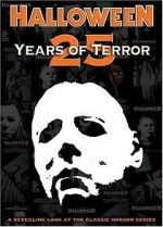 Watch Halloween: 25 Years of Terror 9movies