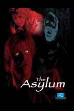 Watch The Asylum 9movies