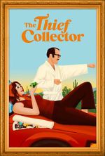 Watch The Thief Collector 9movies