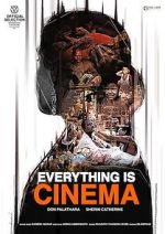 Watch Everything Is Cinema 9movies