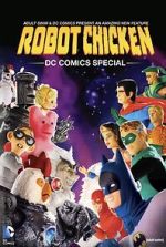 Watch Robot Chicken: DC Comics Special 9movies