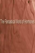 Watch The Fantastical World Of Hormones With Dr John Wass 9movies