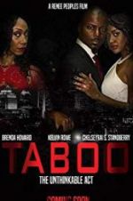 Watch Taboo-The Unthinkable Act 9movies